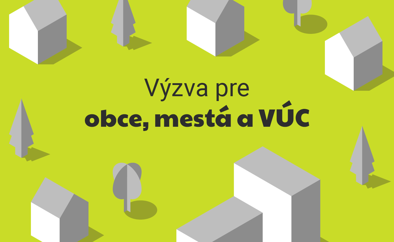 Obce, mestá a VÚC majú posledných 10 dní, aby podali žiadosť o dotáciu na územnoplánovaciu dokumentáciu