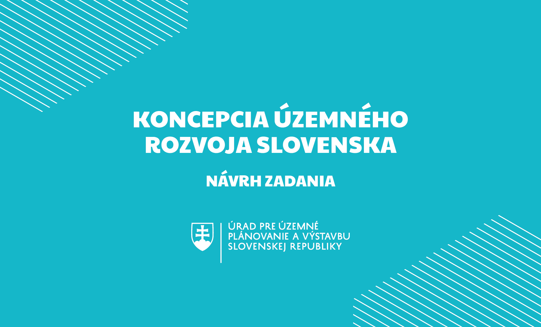 Koncepcia územného rozvoja Slovenska - návrh zadania