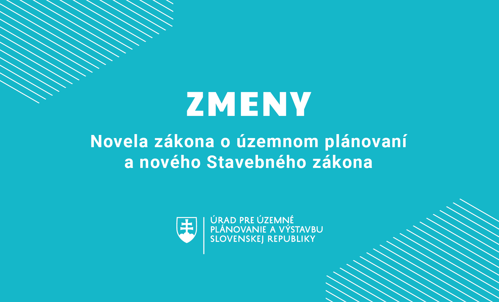 ZMENY: Novela zákona o územnom plánovaní a nového Stavebného zákona