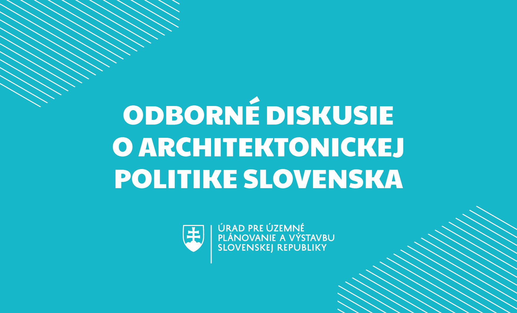 Úrad pre územné plánovanie a výstavbu SR začal odborné diskusie o finálnej podobe Architektonickej politiky Slovenska