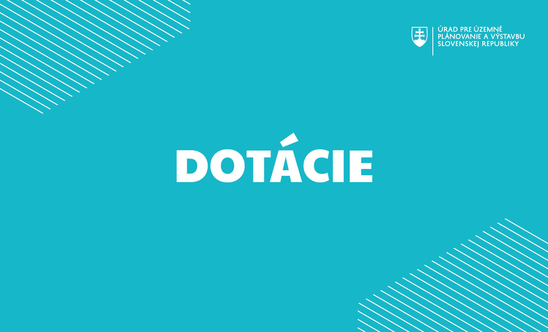 Úrad pre územné plánovanie a výstavbu SR vypláca obciam a mestám dotácie